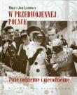 W przedwojennej Polsce. Autor: Łozińska Maja, Łoziński Jan. Dadada.pl Okładka książki W przedwojennej Polsce