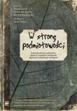 W stronę podmiotowości. Autor: Anna Szuster (red.), Dominika Maison (red.). Dadada.pl Okładka książki W stronę podmiotowości