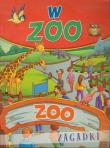 W Zoo - zagadki. Autor: prace zbiorowa. Dadada.pl Okładka książki W Zoo - zagadki