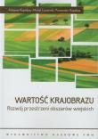Wartość krajobrazu. Autor: Kupidura Adrianna, Łuczewski Michał, Kupidura Przemysław. Dadada.pl Okładka książki Wartość krajobrazu