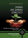 Okładka książki Wiara jak ziarno gorczycy. Homilie na niedziele...