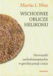 Wschodnie oblicze Helikonu. Autor: West Martin L.. Dadada.pl Okładka książki Wschodnie oblicze Helikonu