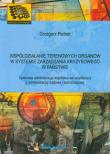 Współdziałanie terenowych organów w systemie zarządzania kryzysowego w państwie. Autor: Pietrek Grzegorz. Dadada.pl Okładka książki Współdziałanie terenowych organów w systemie zarządzania kryzysowego w państwie