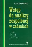 Wstęp do analizy zespolonej w zadaniach. Autor: Chądzyński Jacek. Dadada.pl Okładka książki Wstęp do analizy zespolonej w zadaniach