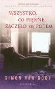 Okładka książki Wszystko, co piękne, zaczęło się potem