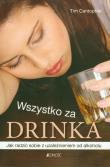Wszystko za drinka Jedność. Autor: Cantopher Tim. Dadada.pl Okładka książki Wszystko za drinka Jedność