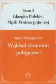 Okładka książki Wykład ekonomii politycznej 1. Klasyka...