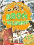 Zabawy z naklejkami. Broń i wojownicy. Autor: praca zbiorowa. Dadada.pl Okładka książki Zabawy z naklejkami. Broń i wojownicy