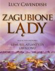 Zagubione lądy. Autor: Lucy Cavendish. Dadada.pl Okładka książki Zagubione lądy