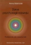Okładka książki Zarys psychologii rozwoju Podręcznik dla nauczycieli