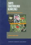 Okładka książki Zarys toksykologii klinicznej