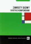 Zawroty głowy (krótkie kompendium). Autor: J. Bożydar Latkowski, Antoni Prusiński. Dadada.pl Okładka książki Zawroty głowy (krótkie kompendium)