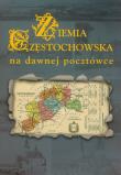 Ziemia Częstochowska na dawnej pocztówce. Autor: Biernacki Zbigniew M.. Dadada.pl Okładka książki Ziemia Częstochowska na dawnej pocztówce
