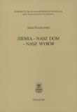 Okładka książki Ziemia - nasz dom - nasz wybór