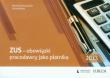 ZUS obowiązki pracodawcy jako płatnika 2013. Autor: Bieliczyńska Monika, Bobak Alicja. Dadada.pl Okładka książki ZUS obowiązki pracodawcy jako płatnika 2013