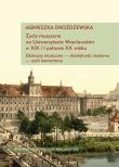 Życie muzyczne na Uniwersytecie Wrocławskim w XIX i I połowie XX wieku z płytą CD. Autor: Drożdżewska Agnieszka. Dadada.pl Okładka książki Życie muzyczne na Uniwersytecie Wrocławskim w XIX i I połowie XX wieku z płytą CD