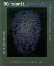Okładka książki 50 teorii genetyki, które powinieneś znać