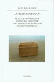 A propos inferna Tradycje wynalezione i dyskursy nieczyste w kulturach modernizmu skandynawskiego. Autor: Balbierz Jan. Dadada.pl Okładka książki A propos inferna Tradycje wynalezione i dyskursy nieczyste w kulturach modernizmu skandynawskiego