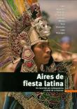 Opakowanie Aires de fiesta latina