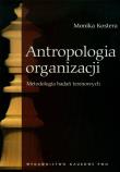 Antropologia organizacji. Autor: Monika Kostera. Dadada.pl Okładka książki Antropologia organizacji