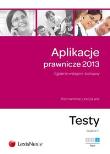 Okładka książki Aplikacje prawnicze 2013 Testy t.3