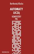 Okładka książki Automaty liczą. Komputery PRL