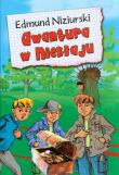 Awantura w Niekłaju op. tw. - Edmund Niziurski. Autor: Niziurski Edmund. Dadada.pl Okładka książki Awantura w Niekłaju op. tw. - Edmund Niziurski