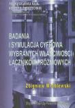 Okładka książki Badania i symulacja cyfrowa wybranych właściwości łączników próżniowych