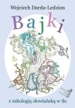 Okładka książki Bajki z mitologią słowiańską w tle