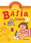 Basia uczy. Trzylatki. Autor: Stanecka Zofia, Oklejak Marianna, Nowacka Dorota. Dadada.pl Okładka książki Basia uczy. Trzylatki