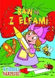 Baw się z Elfami. Poziomka. Autor: praca zbiorowa. Dadada.pl Okładka książki Baw się z Elfami. Poziomka