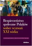 Okładka książki Bezpieczeństwo społ. Polaków wobec wyzwań XXI w.