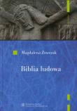 Biblia ludowa. Autor: Magdalena Zowczak (red.). Dadada.pl Okładka książki Biblia ludowa