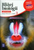 Biologia GIM Bliżej biologii 3 ćw. w.2013 WSIP. Autor: Karwan-Jastrzębska Ewa, Pyłka-Gutowska Ewa. Dadada.pl Okładka książki Biologia GIM Bliżej biologii 3 ćw. w.2013 WSIP