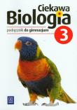 Okładka książki Biologia GIM Ciekawa biologia 3 podr w.2013 WSIP