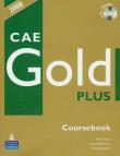 CAE Gold Plus Coursebook z płytą CD. Autor: Kenny Nick, Newbrook Jacky, Acklam Richard. Dadada.pl Okładka książki CAE Gold Plus Coursebook z płytą CD