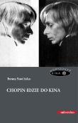 Okładka książki Chopin idzie do kina