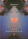 City dharmakaja. Autor: Duch Bogusław. Dadada.pl Okładka książki City dharmakaja