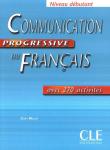 Communication progressive du Francais debutant Podręcznik. Autor: Miquel Claire. Dadada.pl Okładka książki Communication progressive du Francais debutant Podręcznik