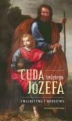 Cuda świętego Józefa. Autor: Elżbieta Polak, Katarzyna Pytlarz. Dadada.pl Okładka książki Cuda świętego Józefa