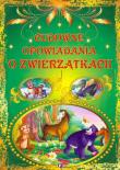 Okładka książki Cudowne opowiadania o zwierzątkach FENIX