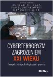 Okładka książki Cyberterroryzm zagrożeniem XXI wieku DIFIN
