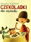 Czekoladki dla sąsiadki. Autor: Dorota Gellner. Dadada.pl Okładka książki Czekoladki dla sąsiadki