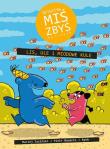 Detektyw Miś Zbyś na tropie. Lis, ule i miodowe.... Autor: Maciej Jasiński, Piotr Nowacki. Dadada.pl Okładka książki Detektyw Miś Zbyś na tropie. Lis, ule i miodowe...