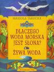 Okładka książki Dlaczego woda morska jest słona? / Żywa woda IBIS