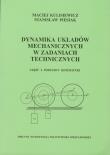 Okładka książki Dynamika układów mechanicznych w zadaniach technicznych