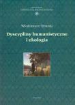 Okładka książki Dyscypliny humanistyczne i ekologia
