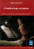 E-booki w kraju i na świecie. Autor: Klukowski Bogdan. Dadada.pl Okładka książki E-booki w kraju i na świecie