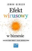Efekt wirusowy w biznesie. Autor: Jonah Berger. Dadada.pl Okładka książki Efekt wirusowy w biznesie
