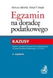 Egzamin na doradcę podatkowego Kazusy. Autor: Jabłoński Mariusz, Smęda Patryk Piotr. Dadada.pl Okładka książki Egzamin na doradcę podatkowego Kazusy